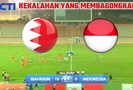 Live Bola Indonesia Vs Bahrain Di Tv Mana